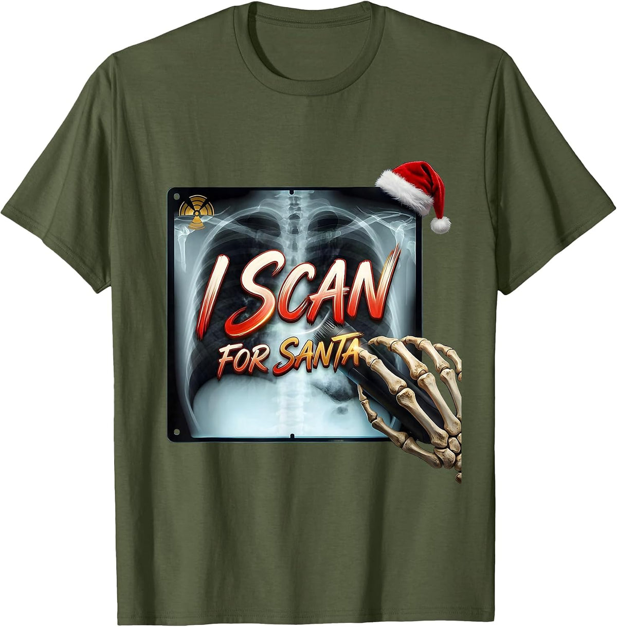 I Scan For Santa Funny Radiology Tech Christmas Rad Tech T-Shirt - Olive Green