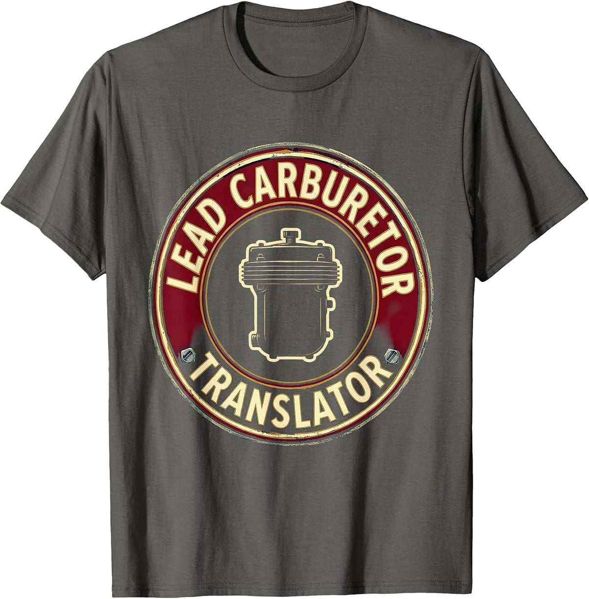 Men's Lead Carburetor Translator Funny Car Guy Mechanic Humor T-Shirt - Asphalt Grey