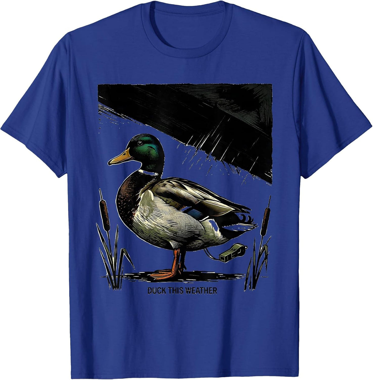 Duck This Weather Funny Duck Hunter Hunting Dad Humor T-Shirt - Royal Blue