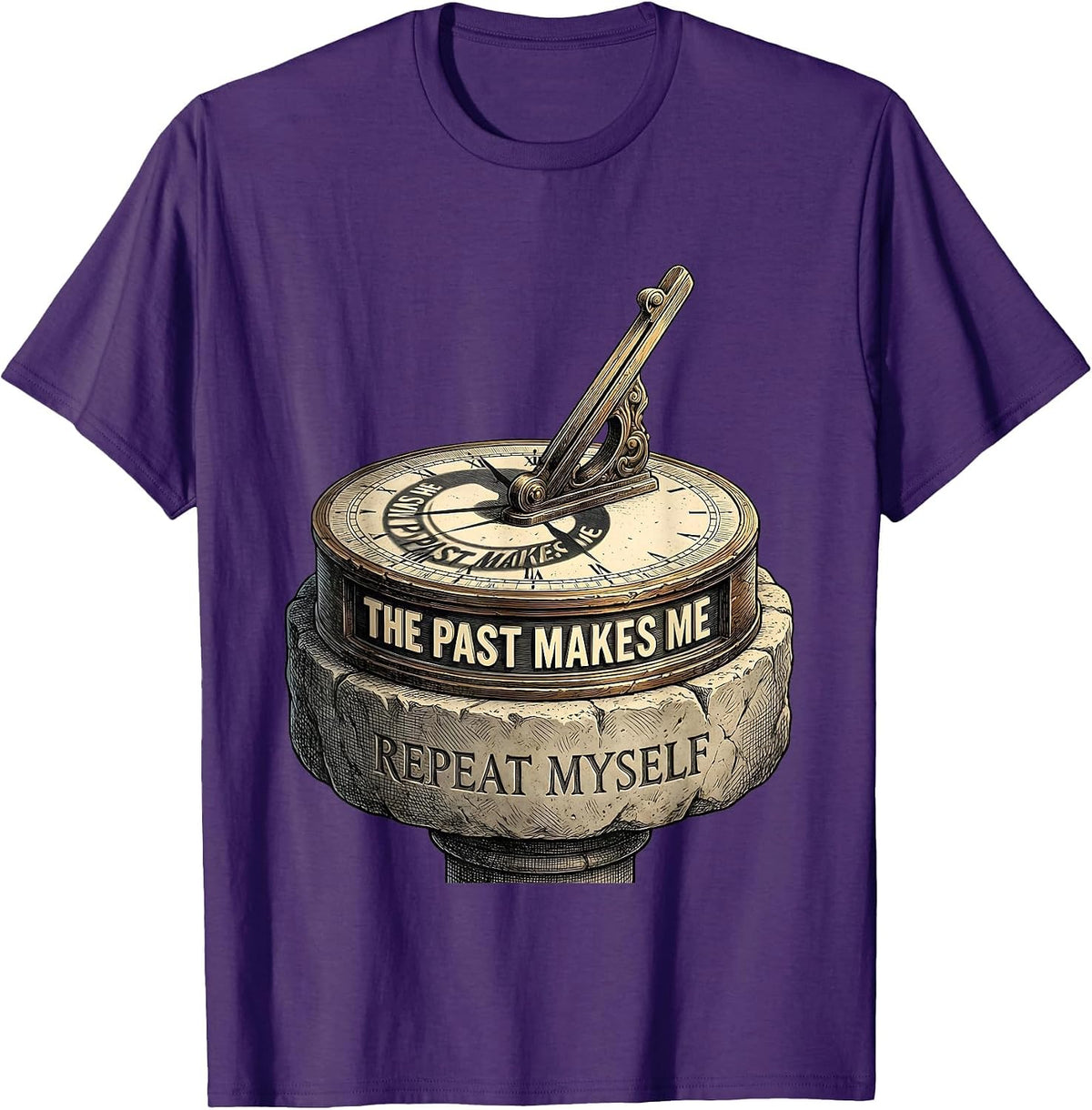 Men's The Past Makes Me Repeat Myself Funny History Teacher T-Shirt - Purple