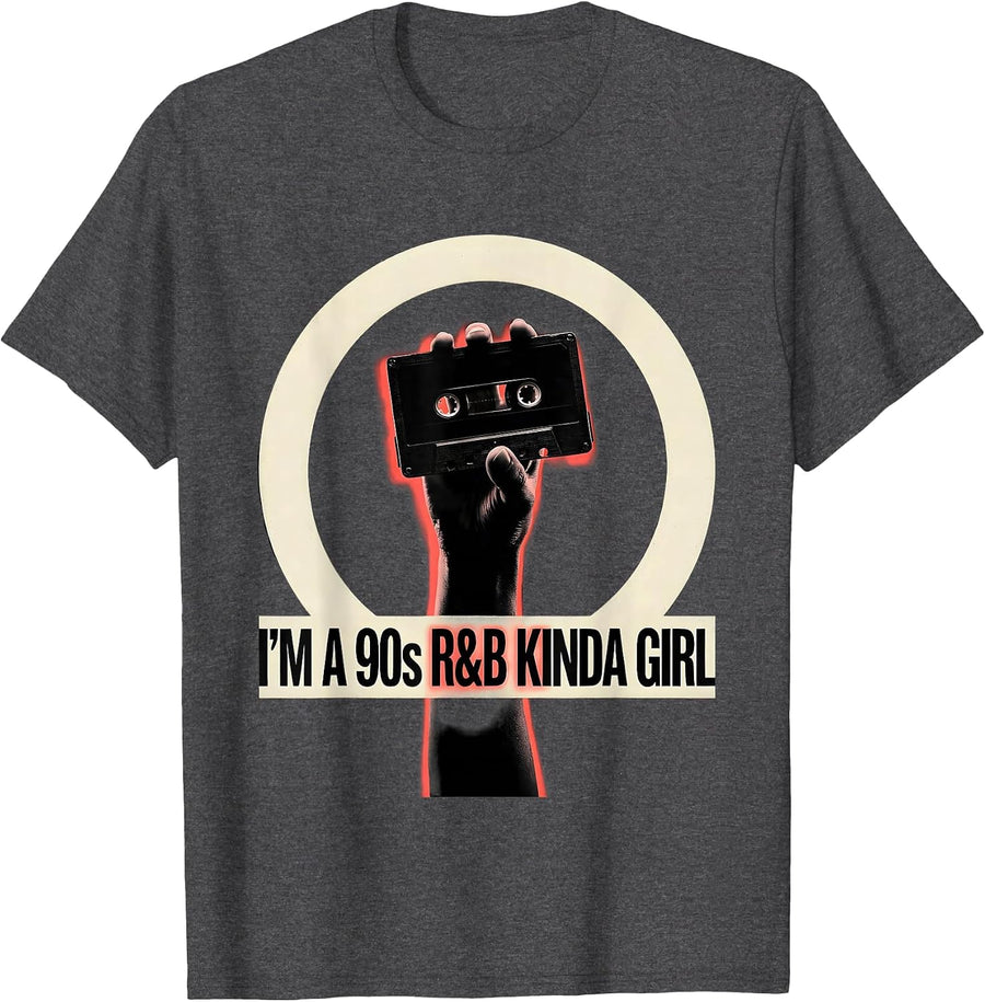 Men's I'm A 90s R&B Kinda Girl Retro Music Hip Hop Soul Fan T-Shirt - Dark Heather Grey