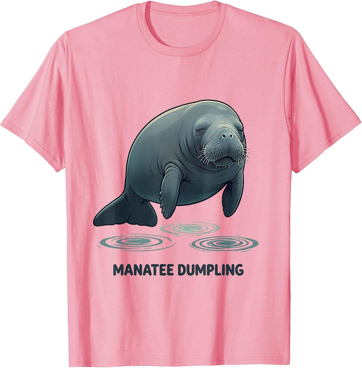 Manatee Dumpling Funny Sea Animal Lover Humor T-Shirt - Pink