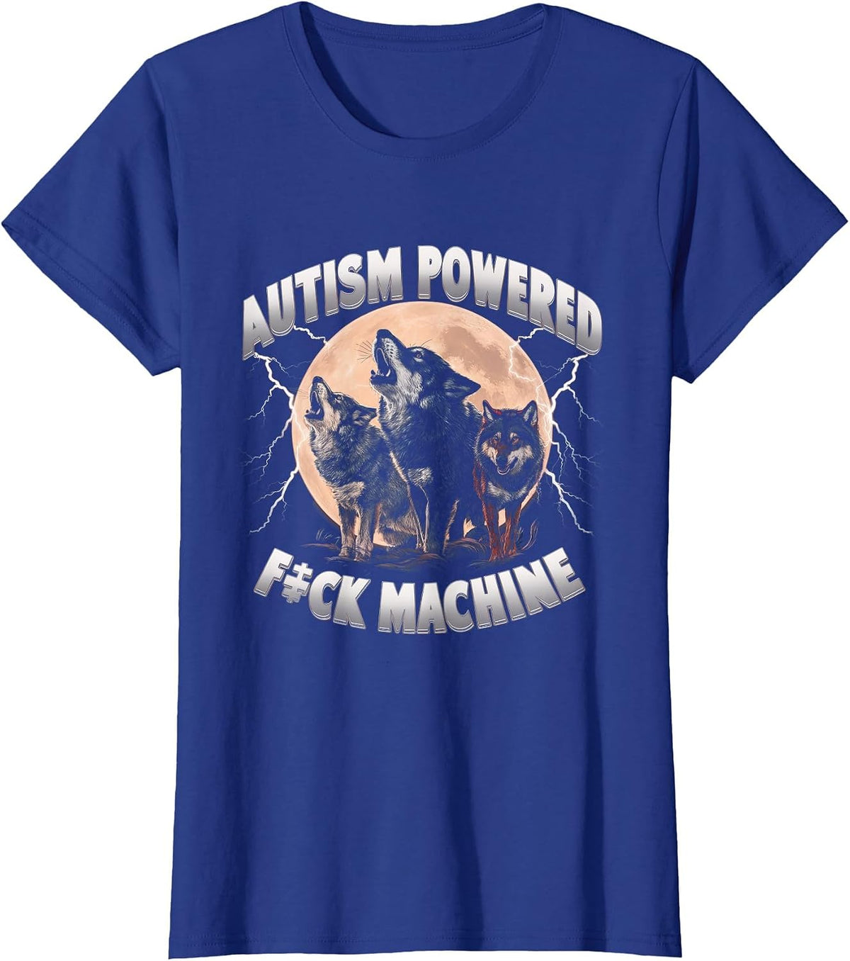 Autism Powered F ck Machine Funny Meme Wolf Autistic Retro T-Shirt - Royal Blue
