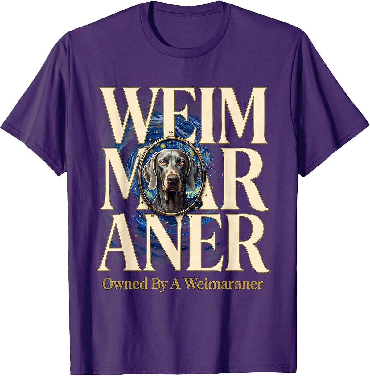 Owned By A Weimaraner Dog Breed Portrait Van Gogh Style Art T-Shirt - Purple