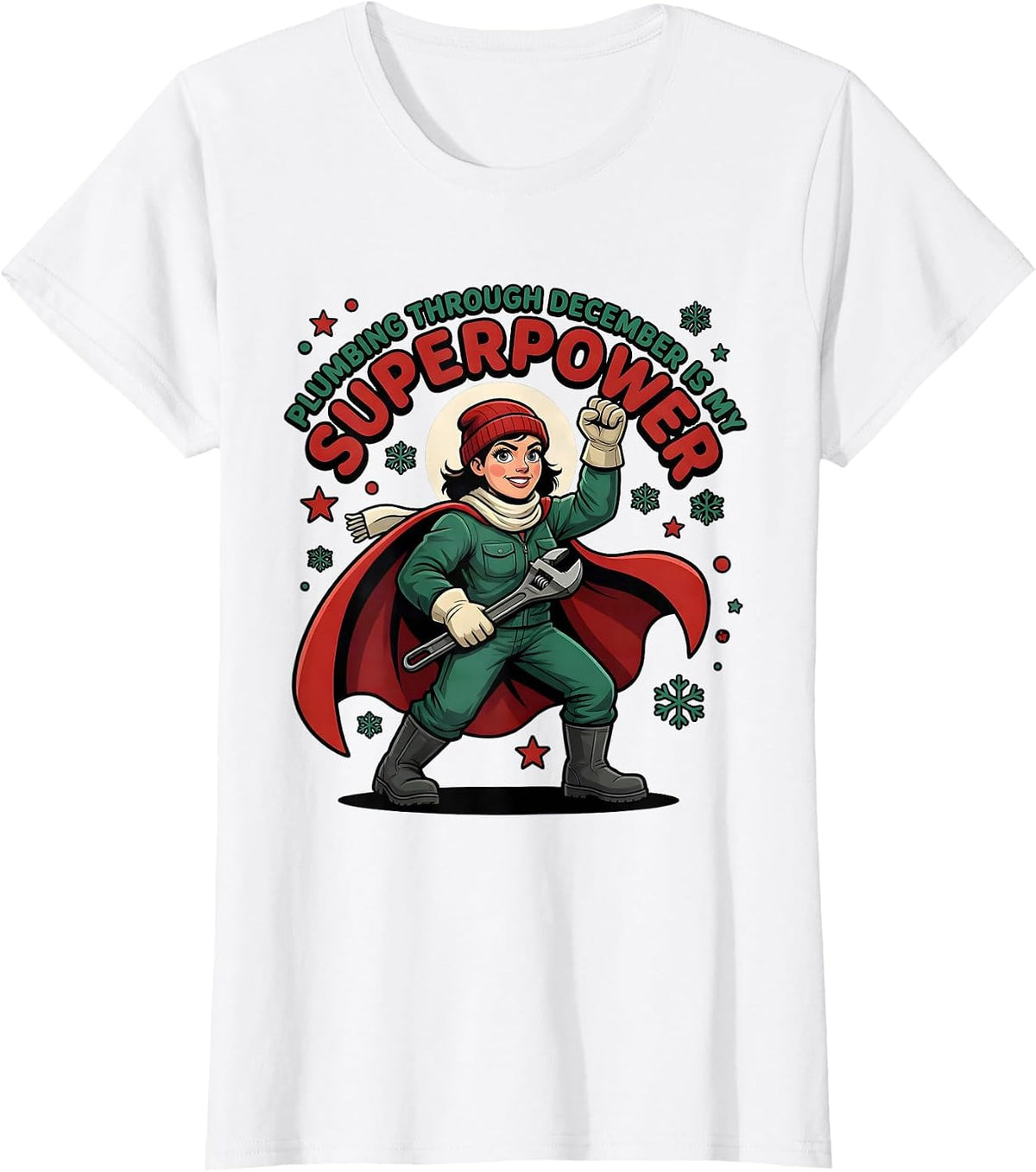 Plumbing Through December Is My Superpower Plumber T-Shirt - White