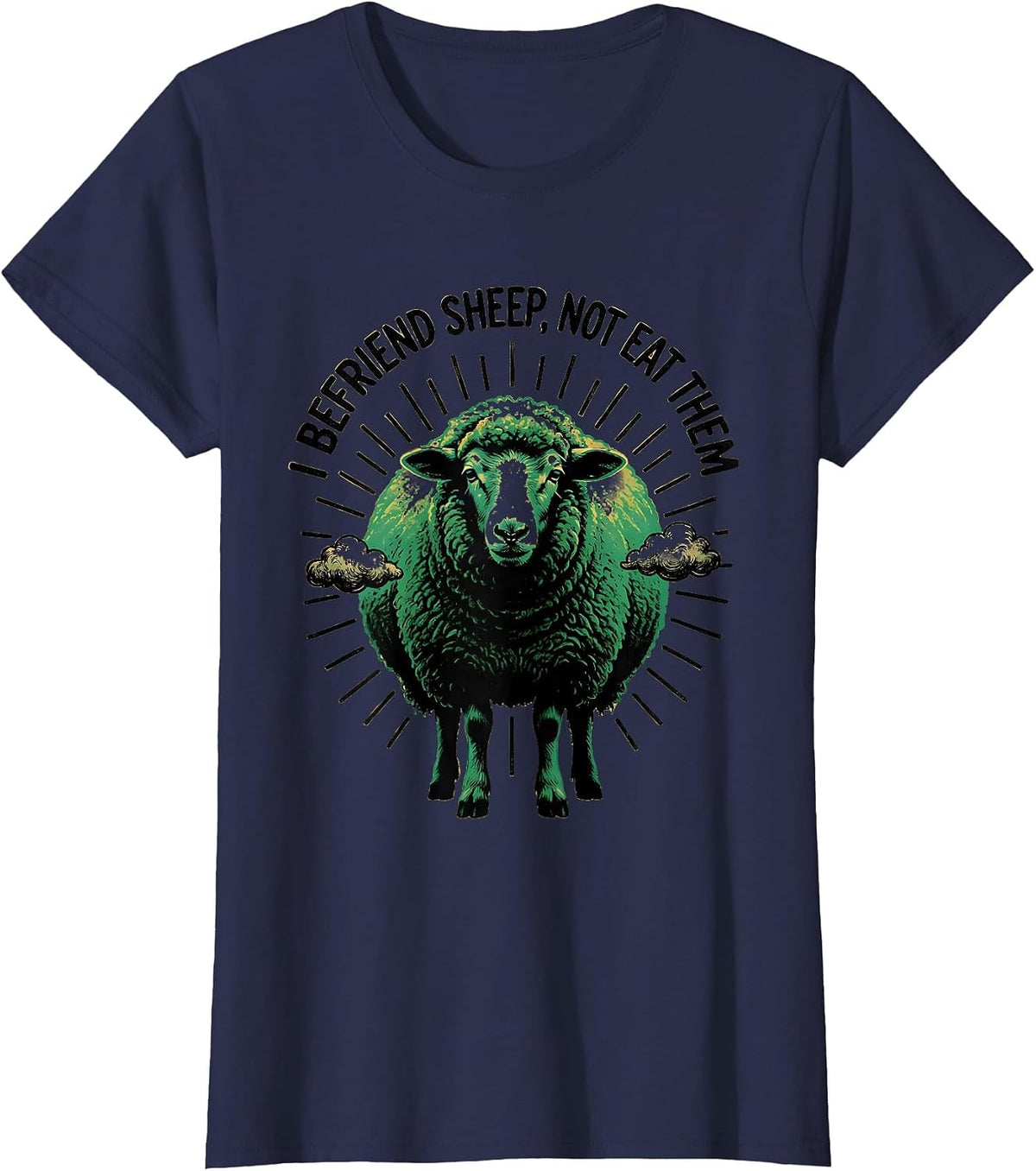 Women's I Befriend Sheep, Not Eat Them Funny Vegan Vegetarian T-Shirt - Navy Blue