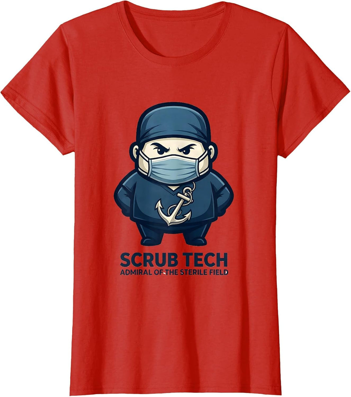 Scrub Tech, Admiral of the Sterile Field Surgical Tech T-Shirt - Red