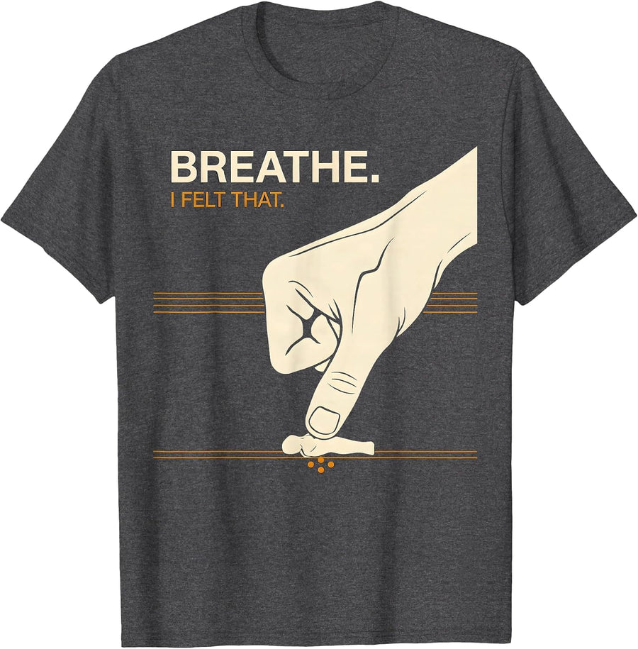 Men's Breathe I Felt That Funny Massage Therapist LMT Masseuse T-Shirt - Dark Heather Grey