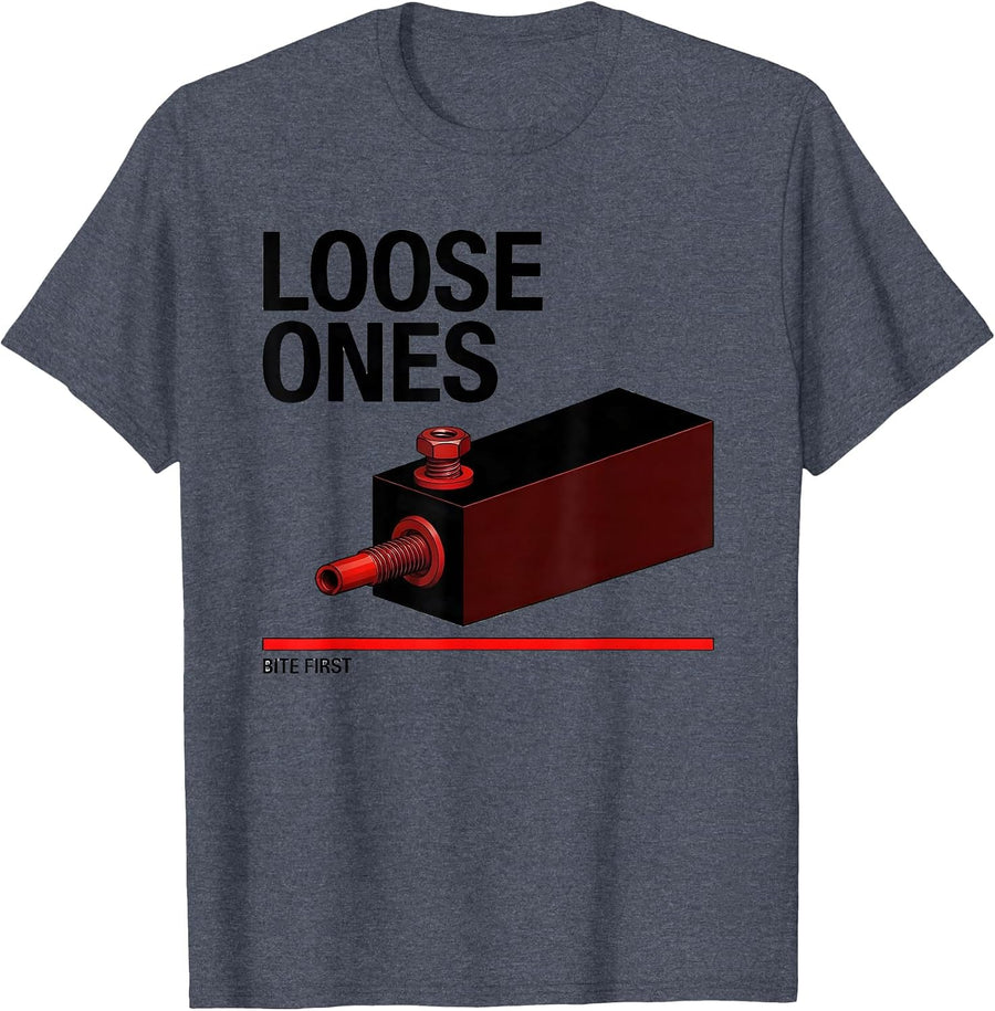 Loose Ones Bite First Funny Electrician Engineer Lineman T-Shirt, Men, Heather Blue, Small - As Pictured