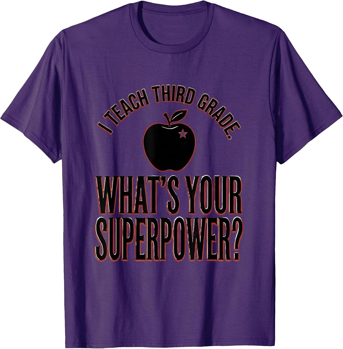 Men's I Teach Third Grade What's Your Superpower Teacher T-Shirt - Purple