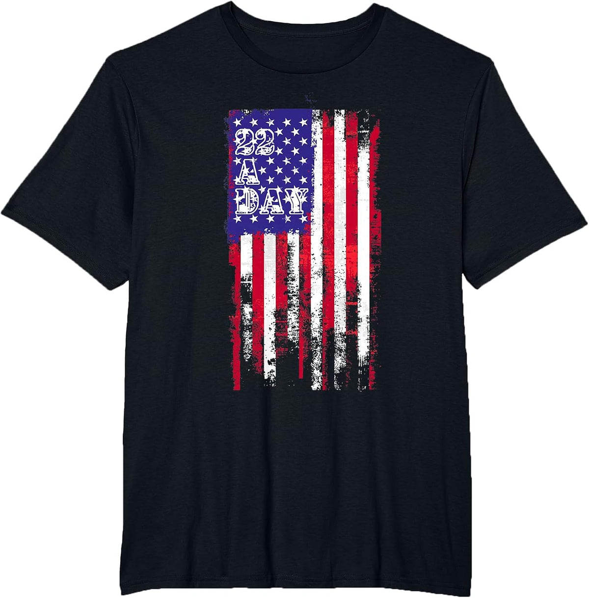 22 A Day is 22 Too Many Veteran Lives Matter Help Veterans T-Shirt - Black