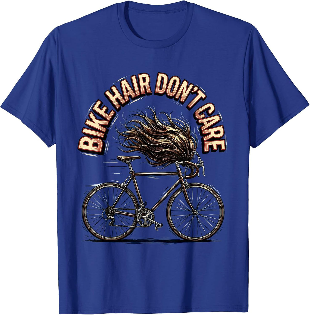 Bike Hair Don't Care Cycling Design T-Shirt - Royal Blue