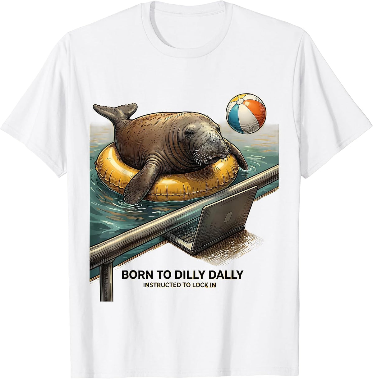 Born To Dilly Dally Funny Internet Meme Humor T-Shirt - White