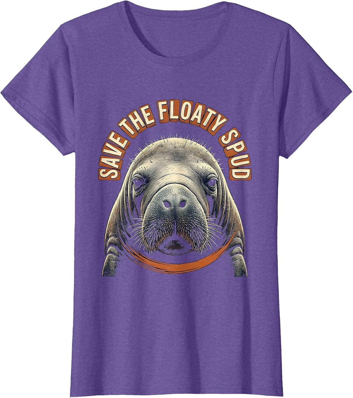 Save The Floaty Spud Funny Manatee Lover Animal Humor T-Shirt - Purple Heather