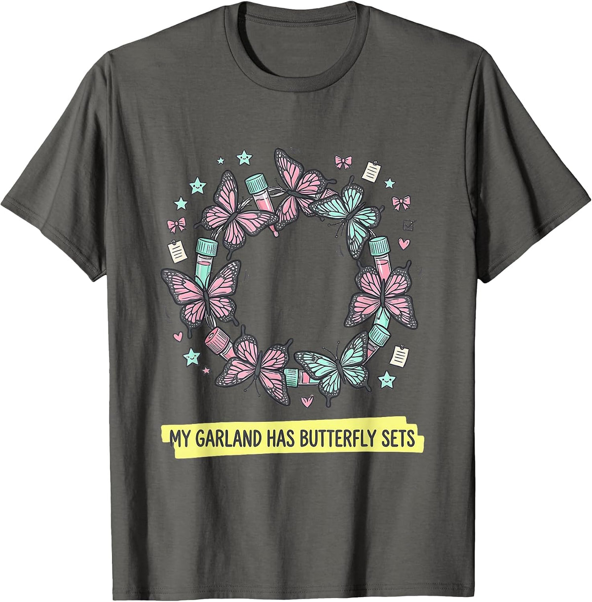 My Garland Has Butterfly Sets Kawaii Phlebotomist Holiday T-Shirt - Asphalt Grey