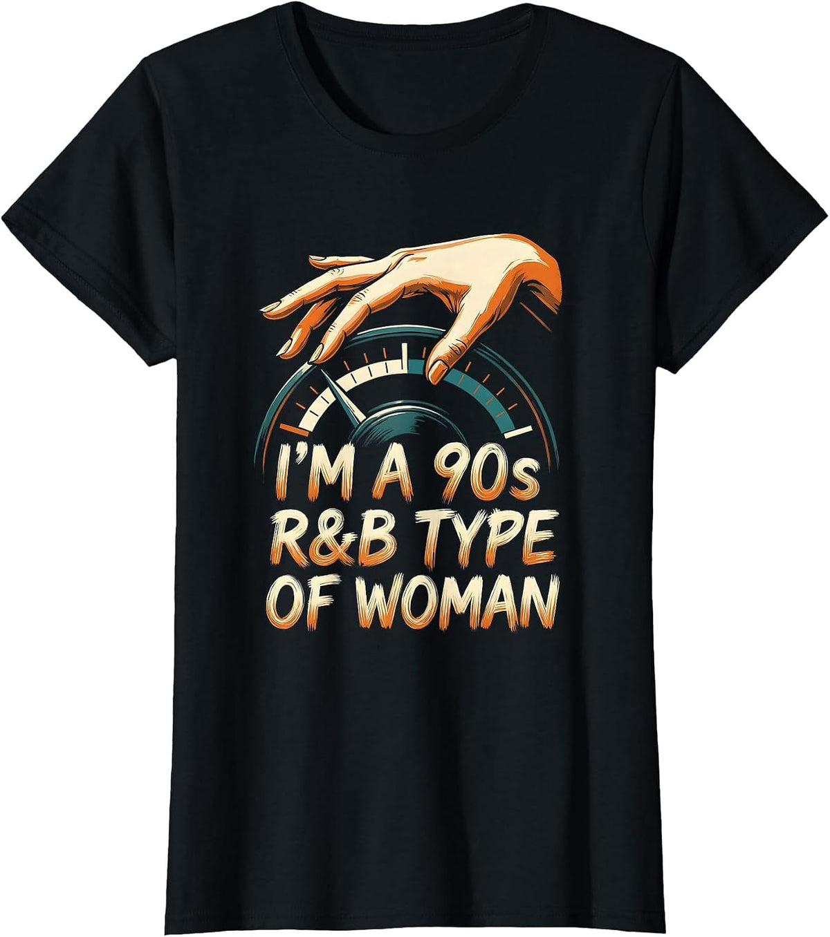 I'm A 90s R&B Type Of Woman Retro Music Hip Hop Soul Fan T-Shirt - Black