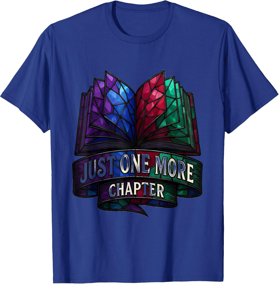 Just One More Chapter Book Lover Design T-Shirt - Royal Blue