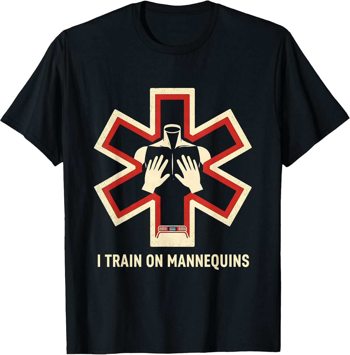 Men's I Train On Mannequins Funny EMT Paramedic EMS Crew T-Shirt - Black