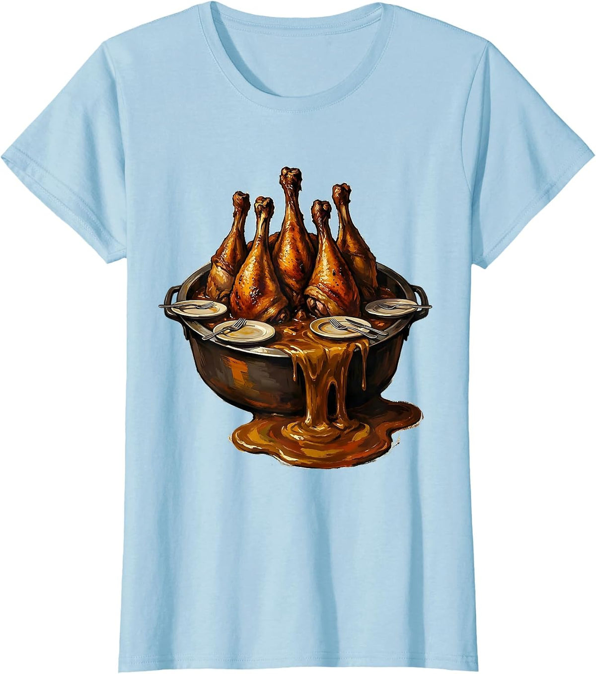 Roasting Pan Turkey Drumsticks Family Humor Thanksgiving T-Shirt - Baby Blue