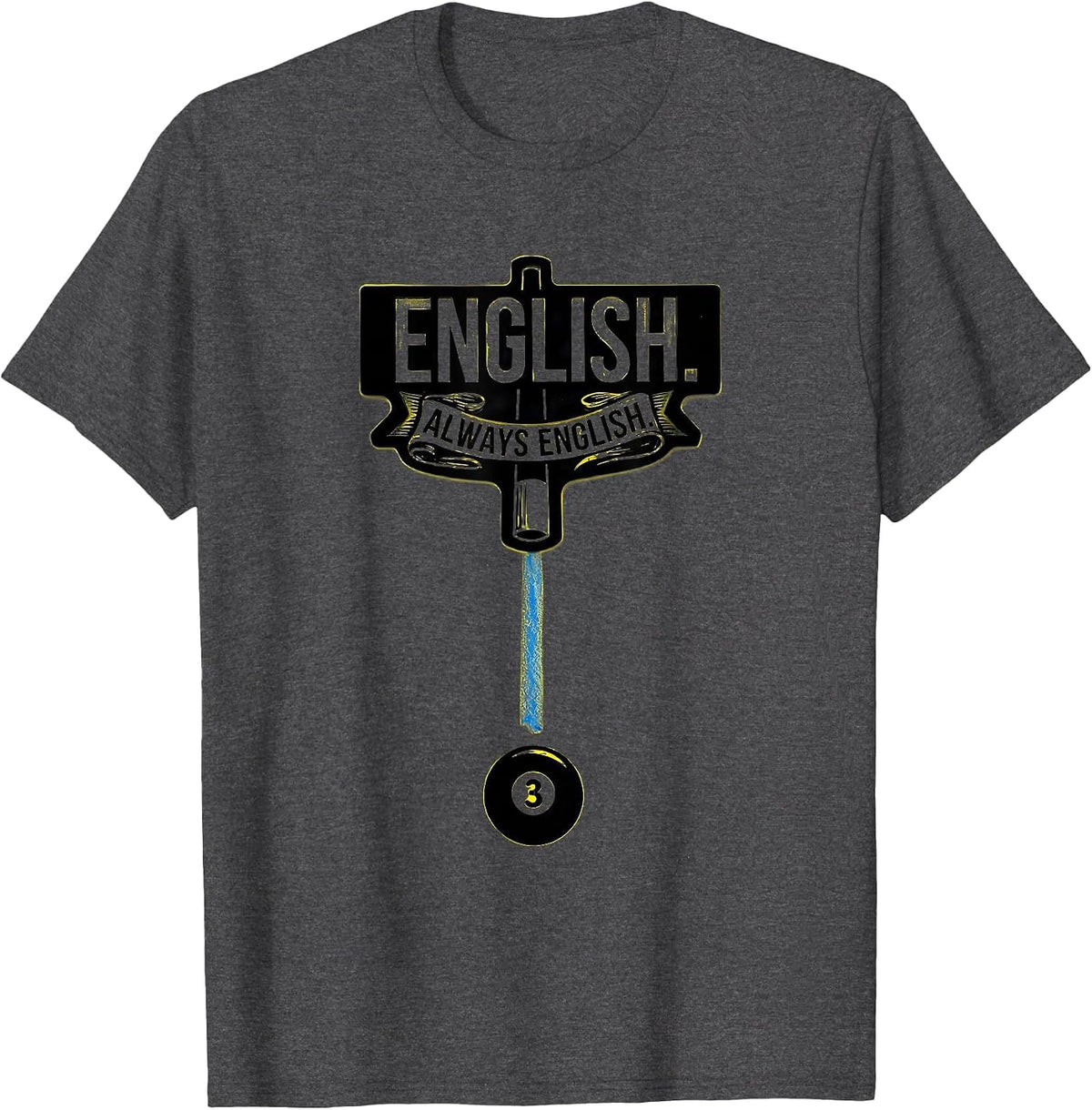 Never Underestimate An Old Man With A Cue Stick Pool Player T-Shirt - Dark Heather Grey