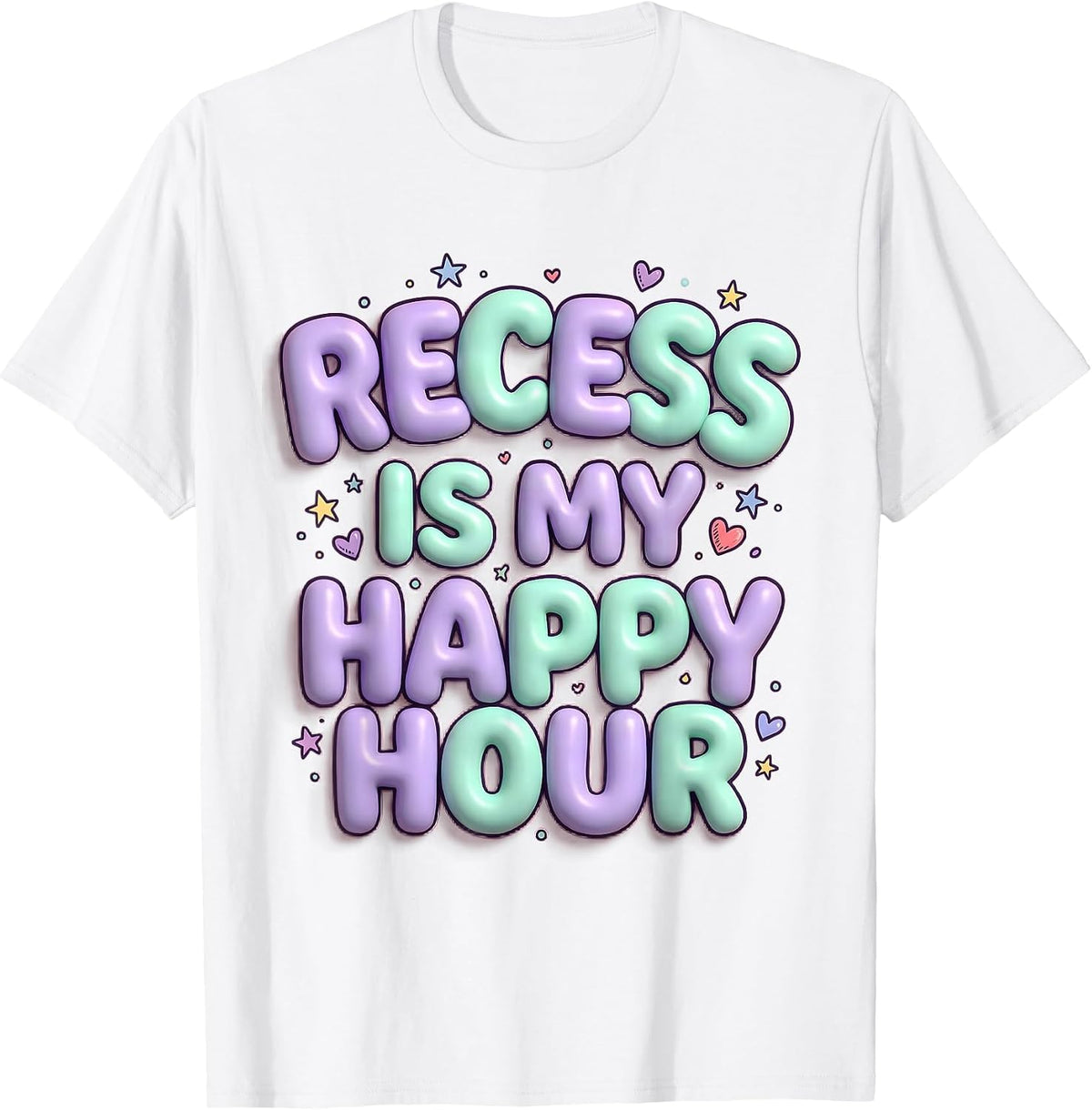 Men's Recess Is My Happy Hour Third Grade Teacher T-Shirt - White