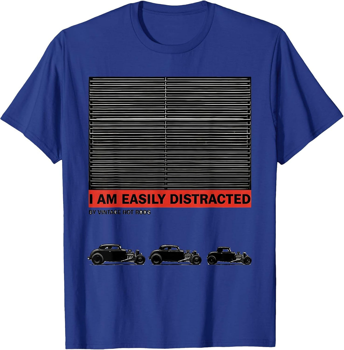 Men's I Am Easily Distracted By Vintage Hot Rods Classic Car Guy T-Shirt - Royal Blue