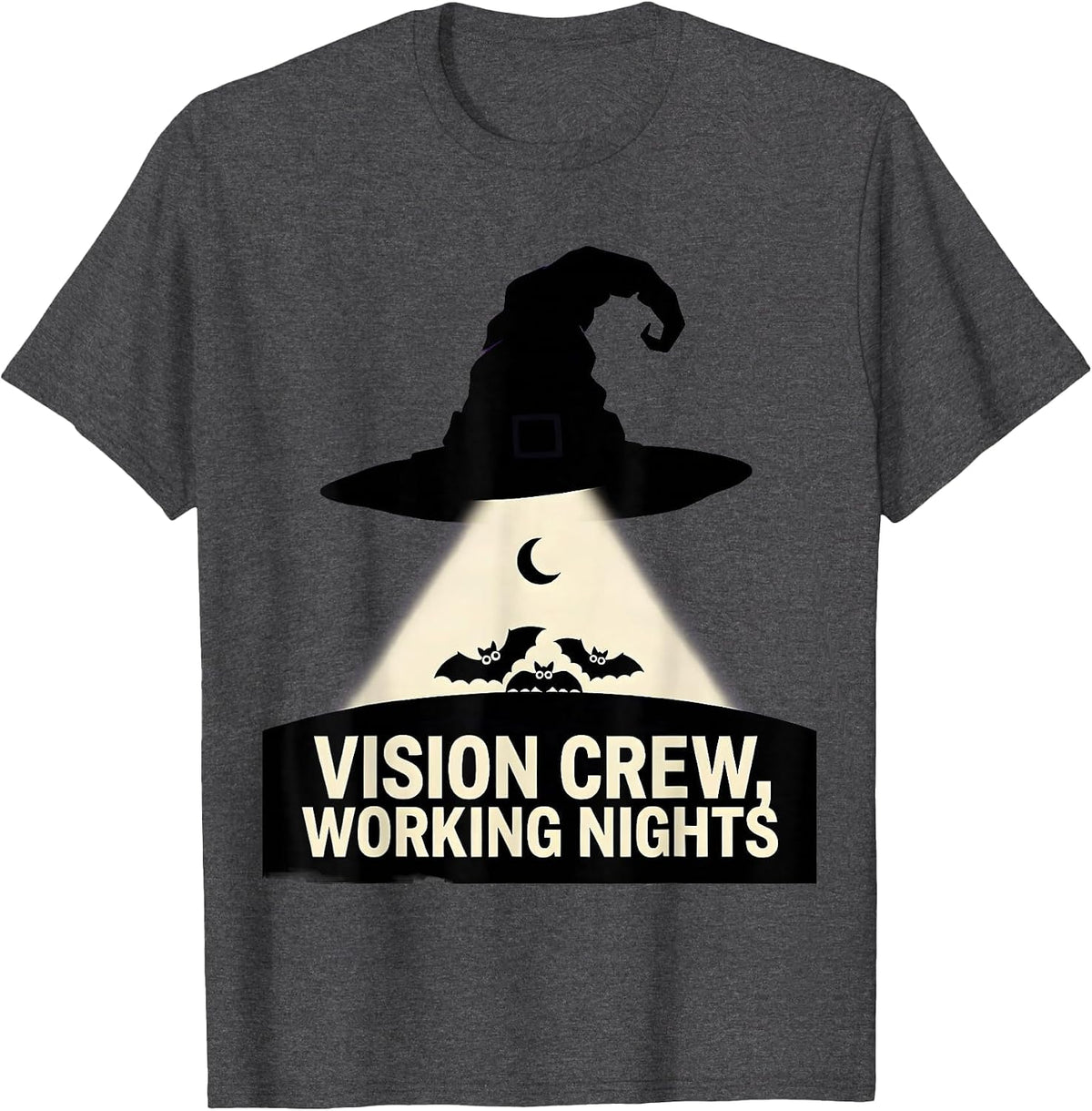 Vision Crew Working Nights Funny Optometrist Halloween Eye T-Shirt - Dark Heather Grey