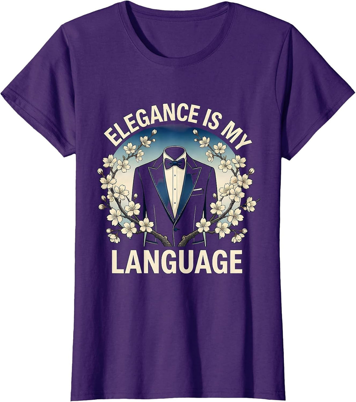 Women's Elegance Is My Language Tuxedo Design T-Shirt - Purple