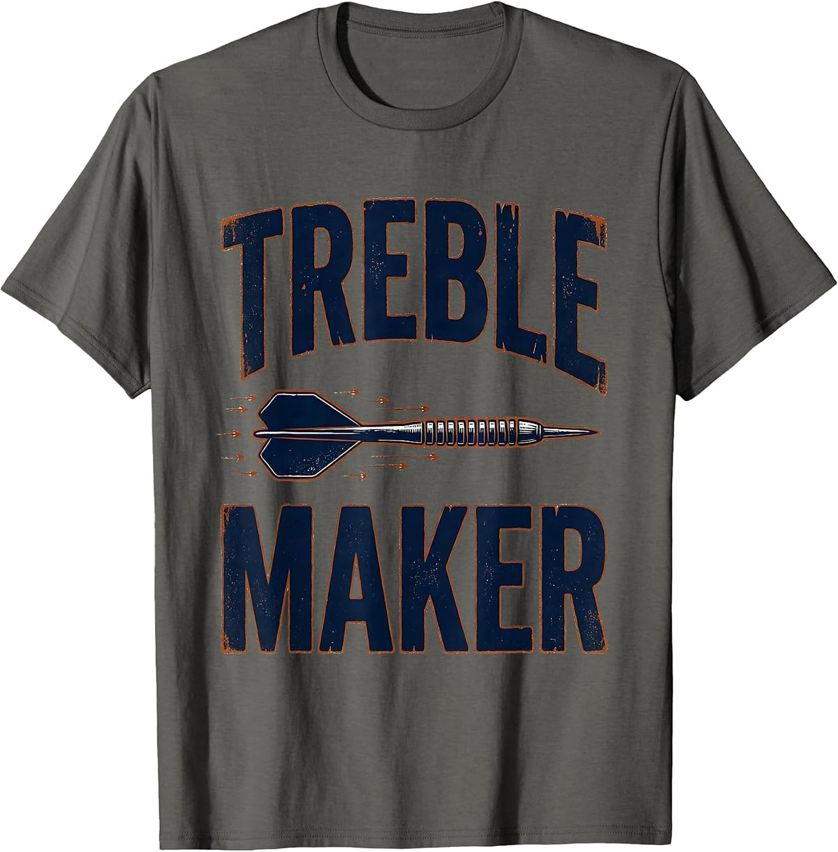 Treble Maker Vintage Funny Dart Player League Humor T-Shirt - Asphalt Grey