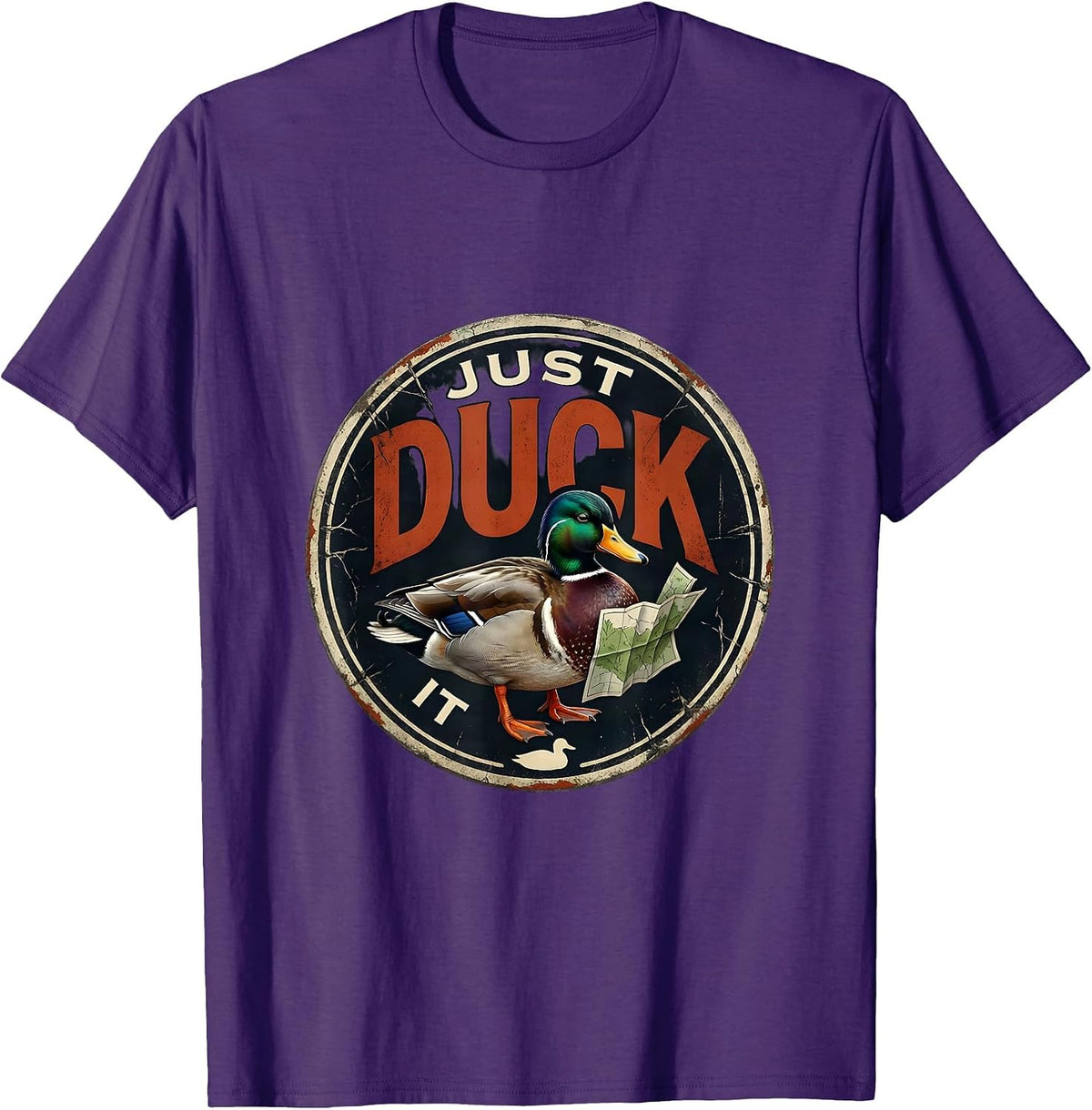 Men's Just Duck It Funny Duck Hunter Waterfowl Hunting Humor T-Shirt - Purple