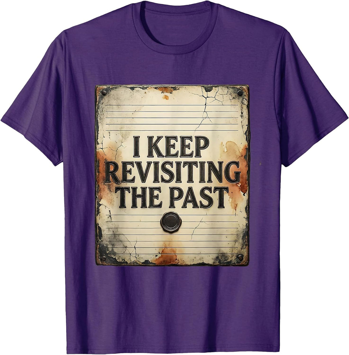 I Keep Revisiting The Past Distressed Funny History Teacher T-Shirt - Purple