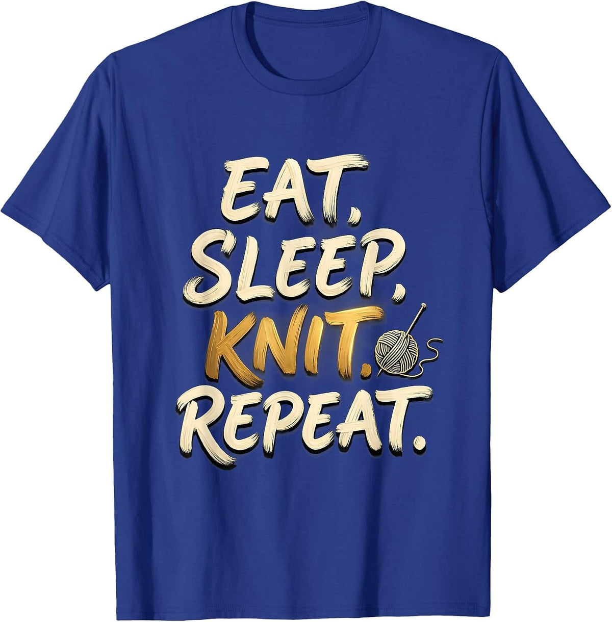 Men's Eat Sleep Knit Repeat Funny Knitter Gift Hobbyist Humor T-Shirt - Royal Blue