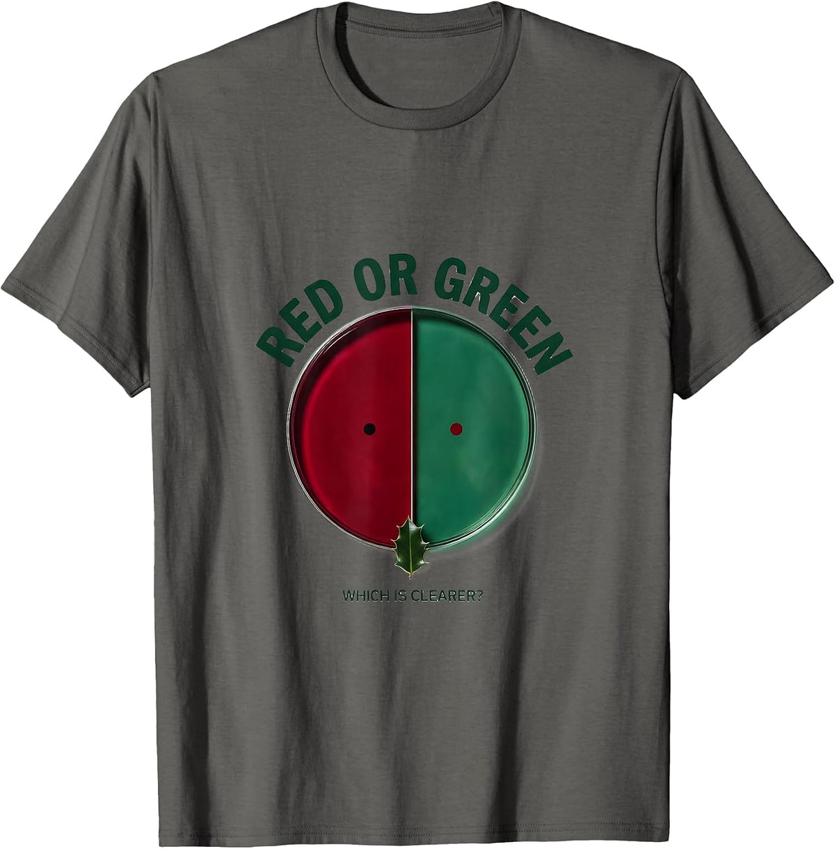 Red Or Green, Which Is Clearer? Funny Optometrist Christmas T-Shirt - Asphalt Grey