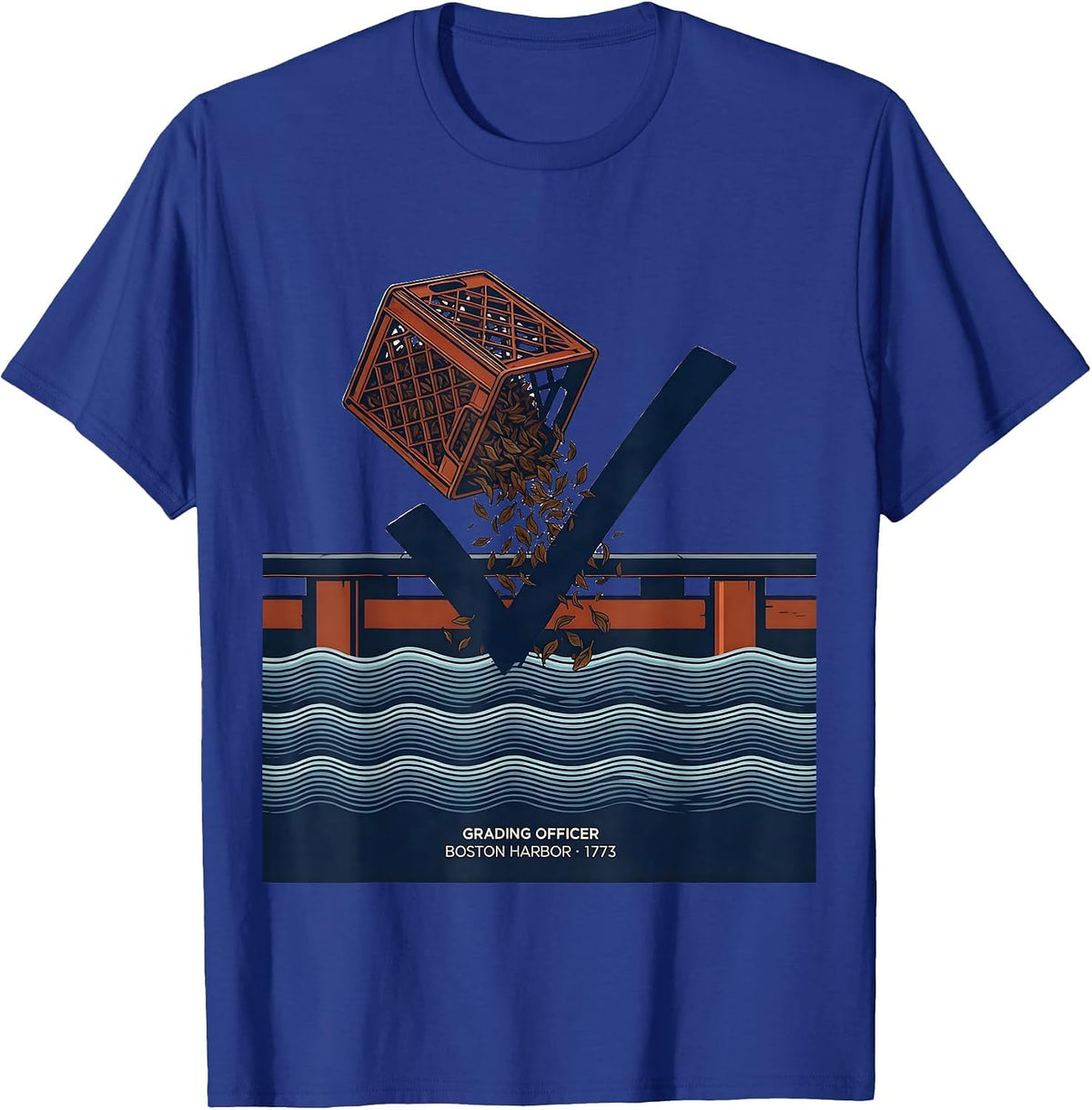 Grading Officer, Boston Harbor, 1773 Funny History Teacher T-Shirt - Royal Blue