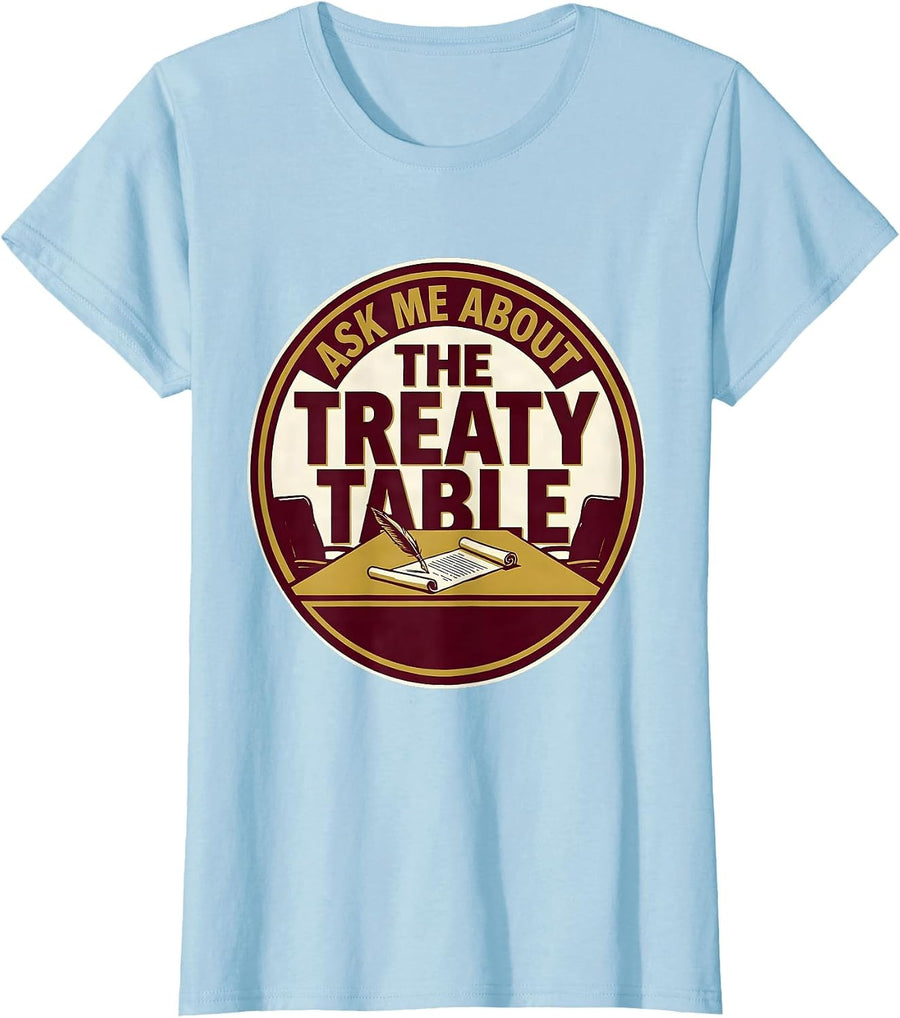 Women's Ask Me About The Treaty Table Funny History Teacher Vintage T-Shirt - Baby Blue