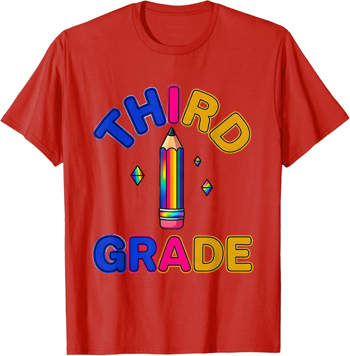 Third Grade Colorful Back To School Teacher Student First T-Shirt - Red