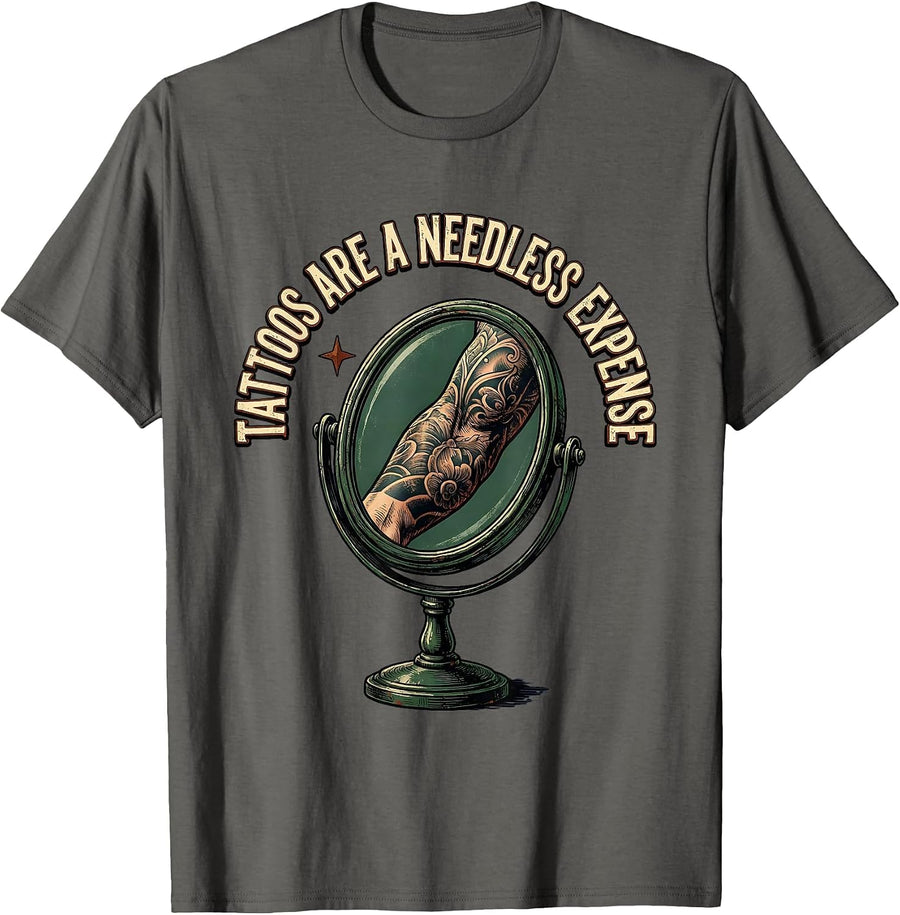 Tattoos Are A Needless Expense Vintage Funny Tattoo Owner T-Shirt - Asphalt Grey