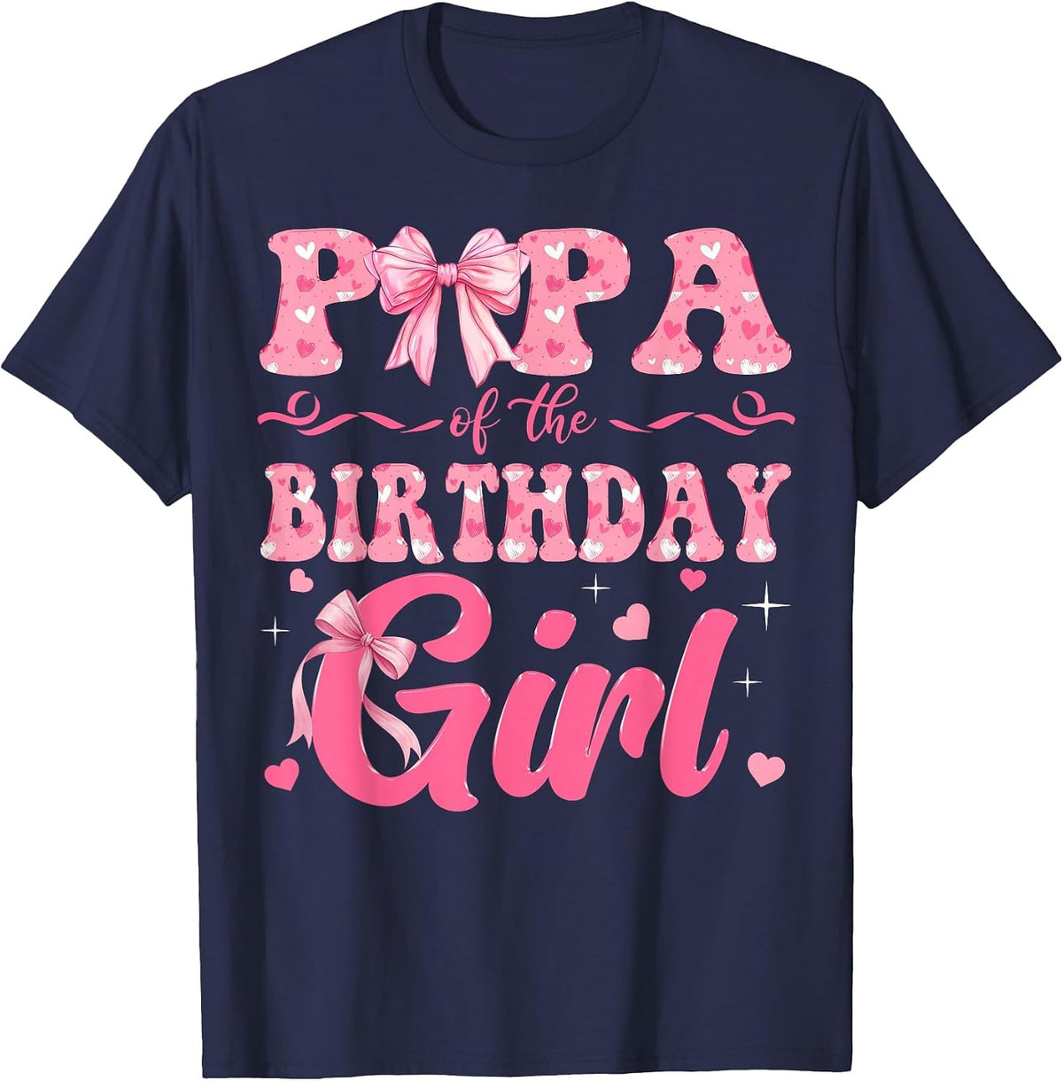 Papa of The Birthday Girl Family Pink Coquette Bow T-Shirt - Navy Blue