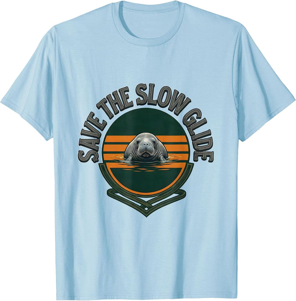 Men's Save The Slow Glide Funny Manatee Lover Sea Cow Humor T-Shirt - Baby Blue
