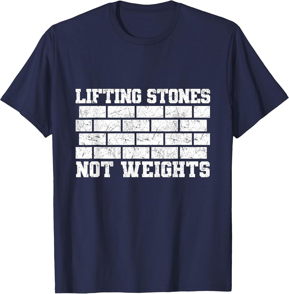 Lifting Stones Not Weights | Masonry Mason T-Shirt - Navy Blue