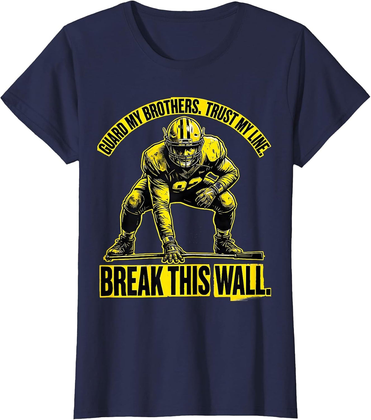 Women's Guard My Brothers Trust My Line Break This Wall Lineman T-Shirt - Navy Blue