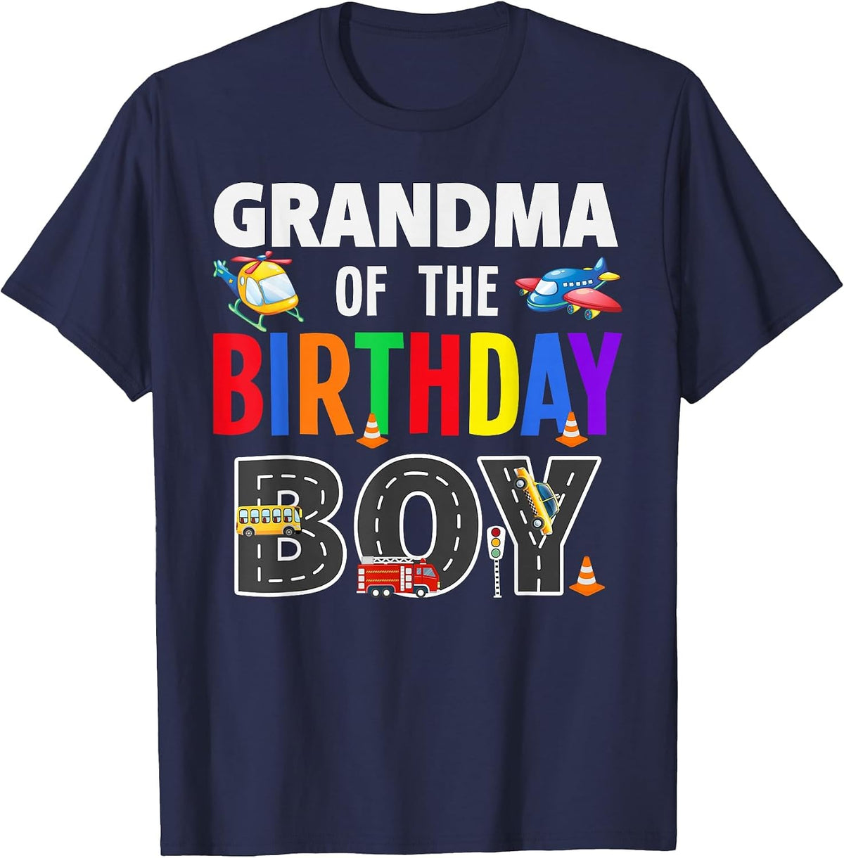 Grandma of The Birthday Boy Transportation Family Matching T-Shirt - Navy Blue