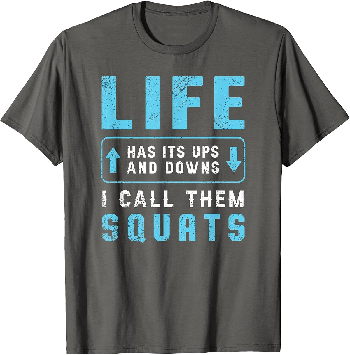 Fitness Gym Workout Weights Squat Personal Trainer Funny T-Shirt - Asphalt Grey