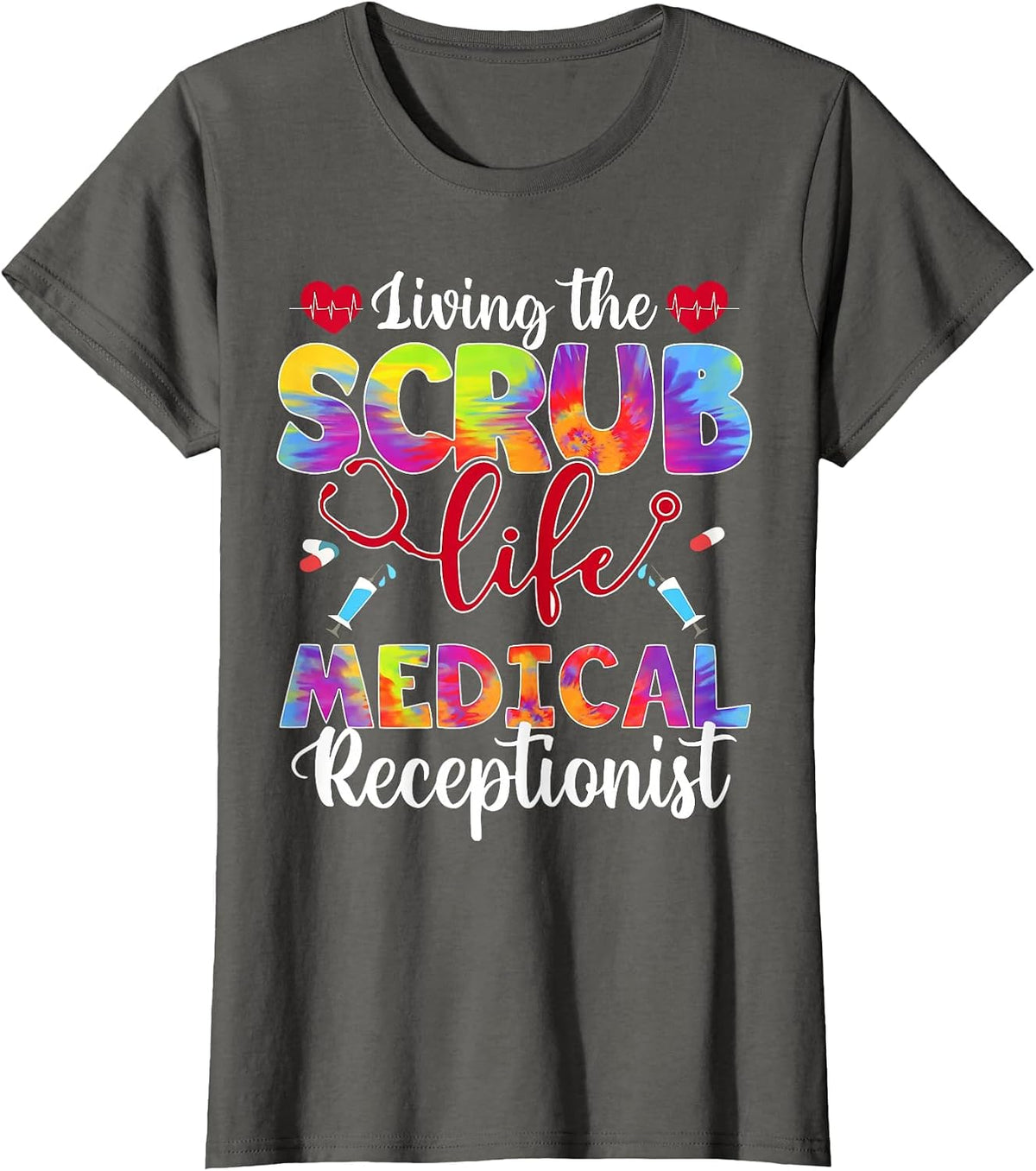 Living The Scrub Life Tie Dye Hippie Medical Receptionist T-Shirt - Asphalt Grey