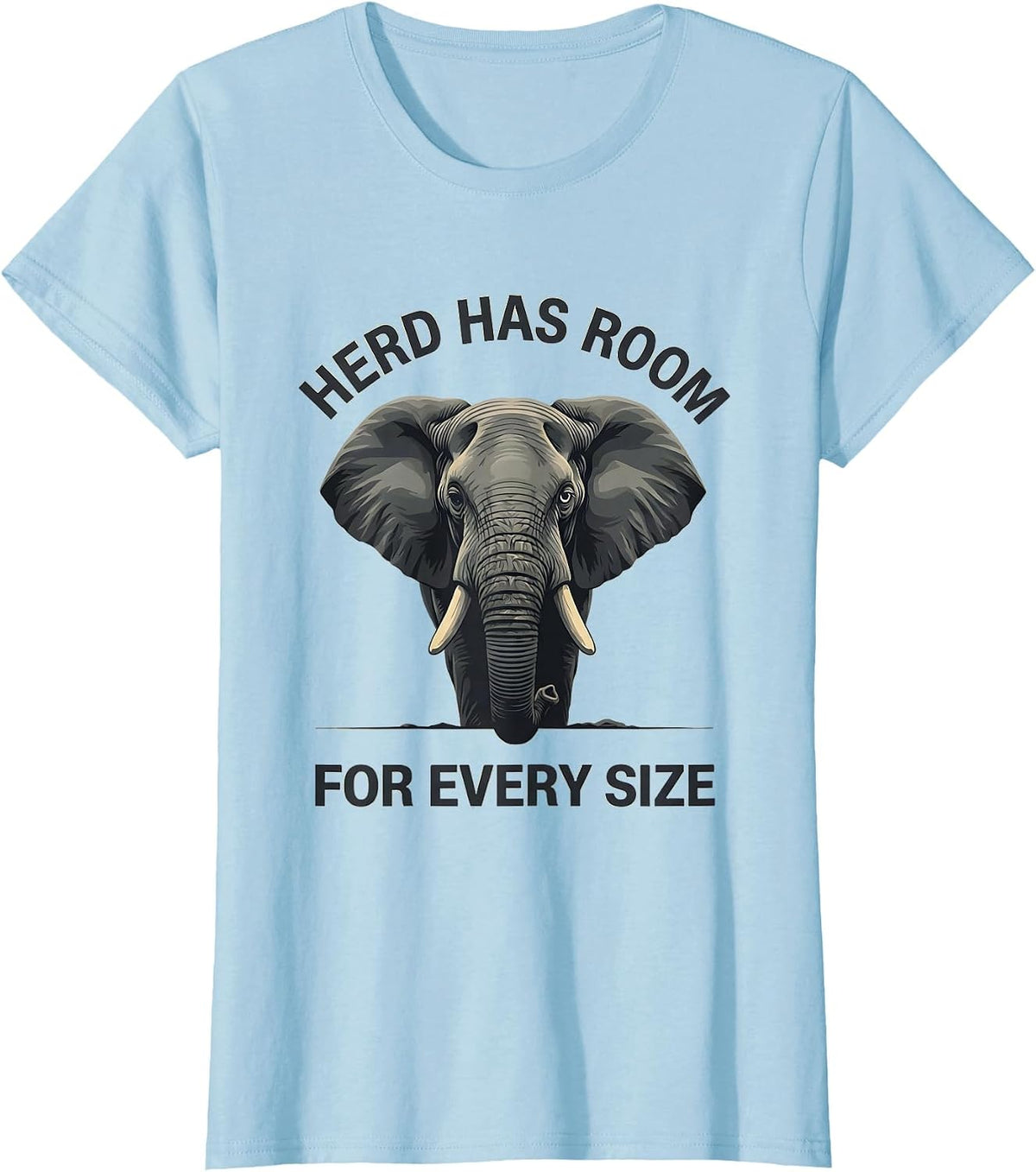 Women's Herd Has Room For Every Size Whimsical Elephant Lover Animal T-Shirt - Baby Blue