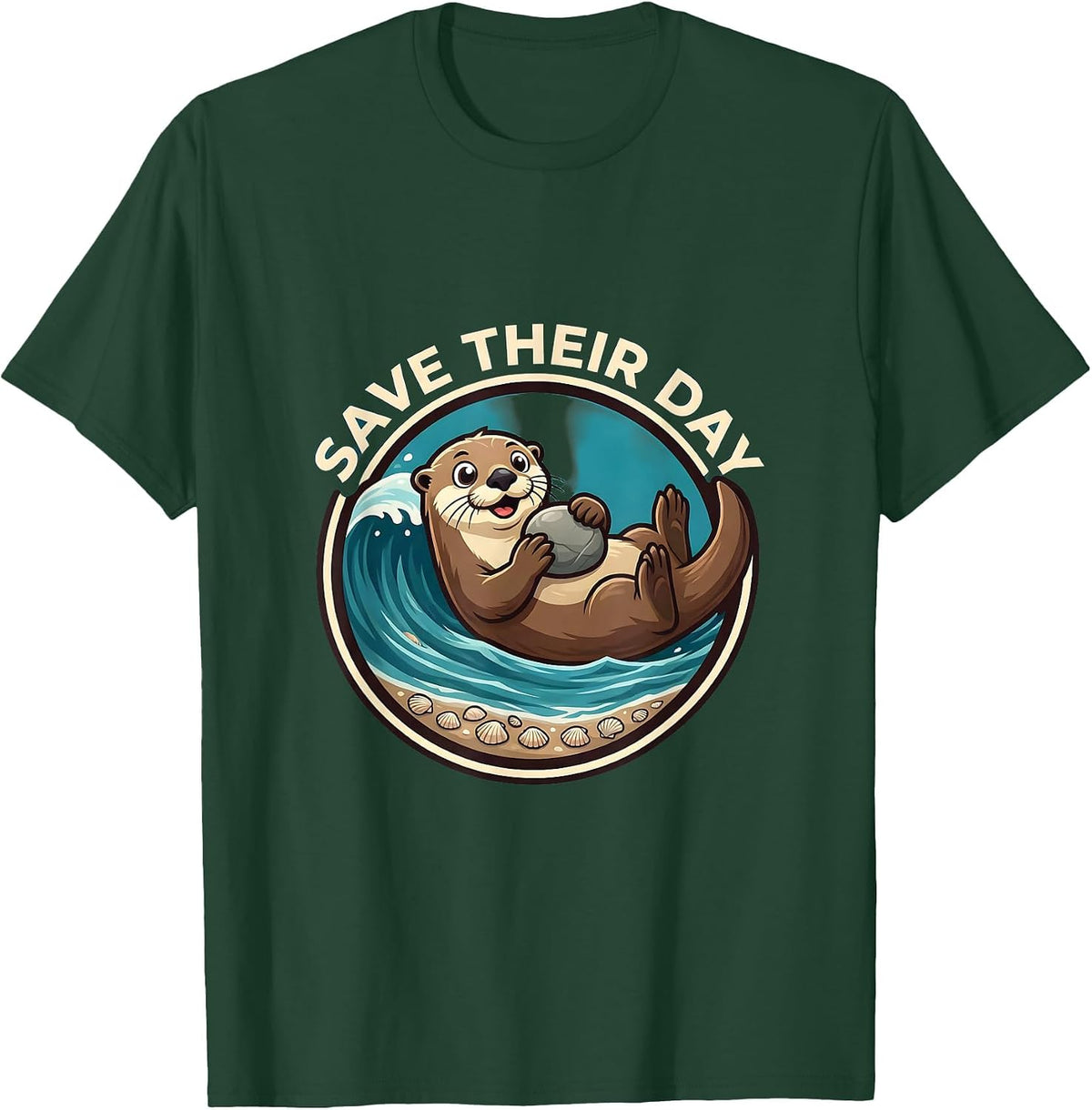 Save Their Day Funny Sea Otter Awareness Week Animal Lover T-Shirt - Dark Green