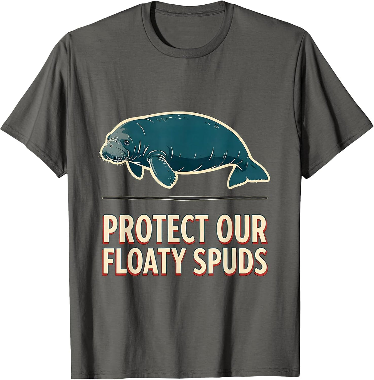 Men's Protect Our Floaty Spuds Funny Manatee Sea Cow Pun Humor T-Shirt - Asphalt Grey