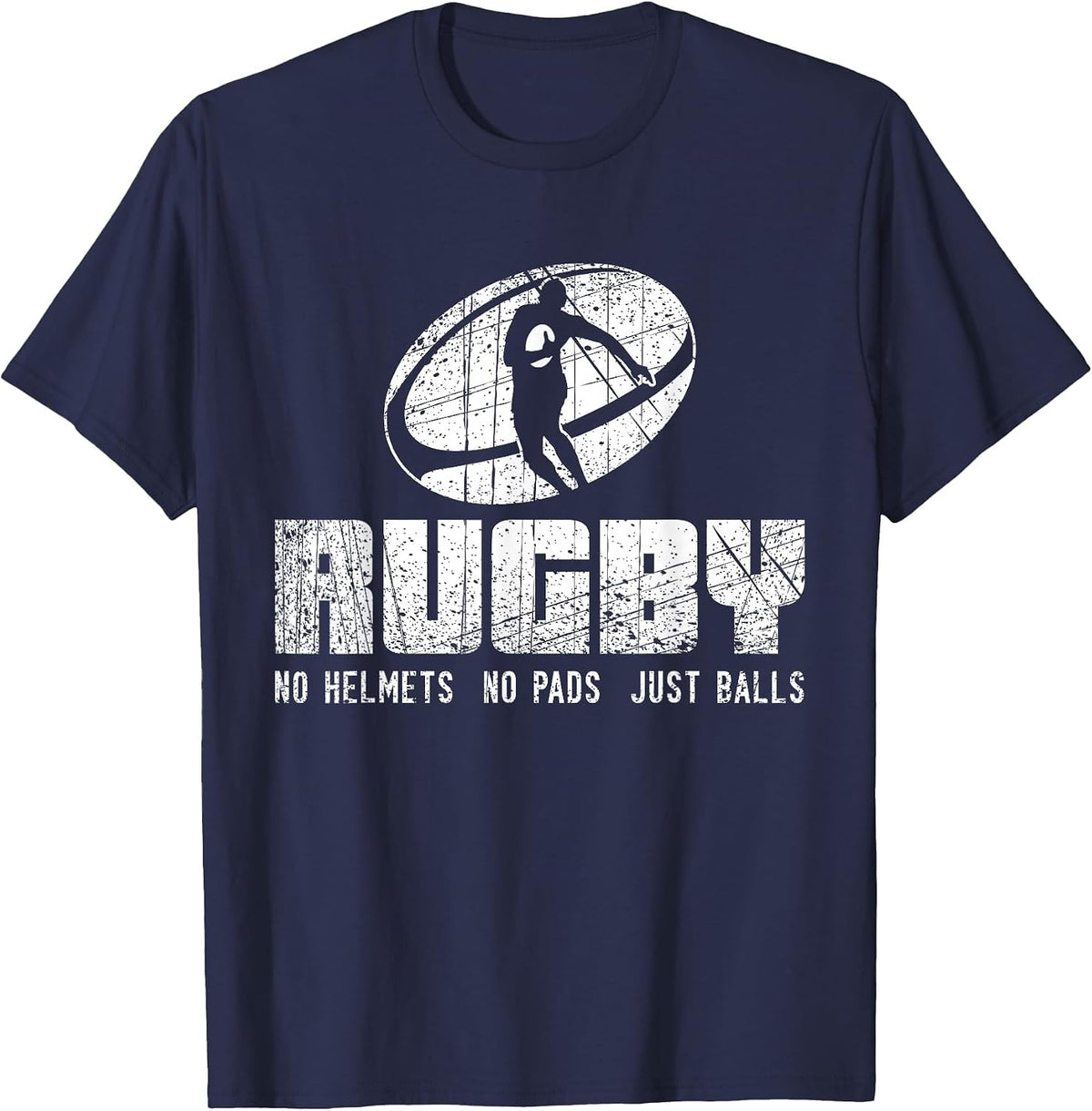 Rugby No Helmet No Pads Just Balls Shirt - Funny Rugby Quote T-Shirt - Navy Blue