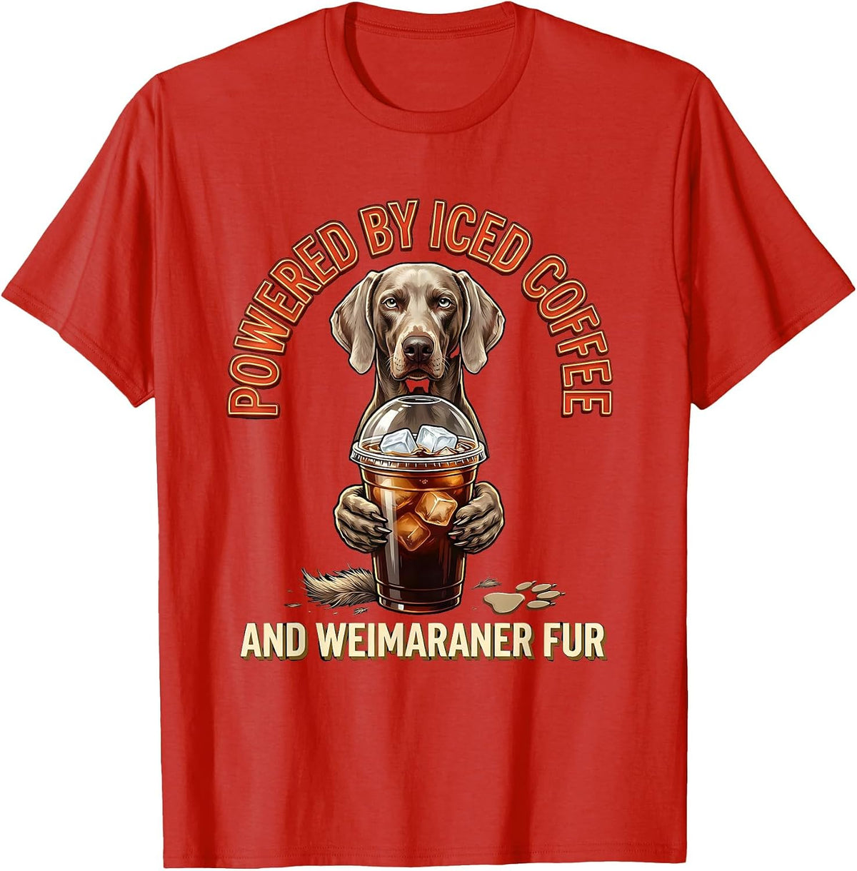 Men's Powered By Iced Coffee And Weimaraner Fur Dog Lover T-Shirt - Red