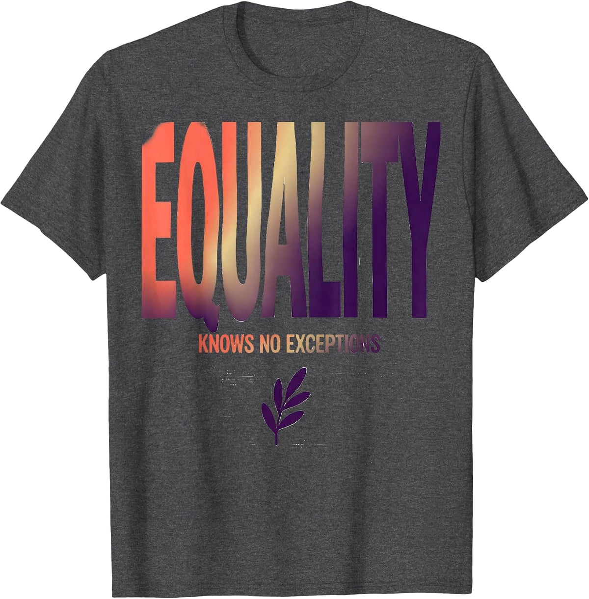 Men's Equality Knows No Exceptions Gradient Social Justice Ally T-Shirt - Dark Heather Grey